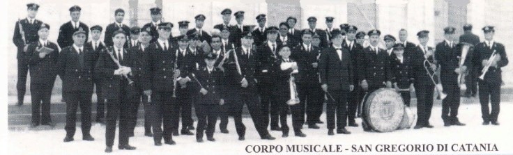 Corpo bandistico “Città di San Gregorio”negli anni Sessanta,guidato dal Maestro Alfio Platania